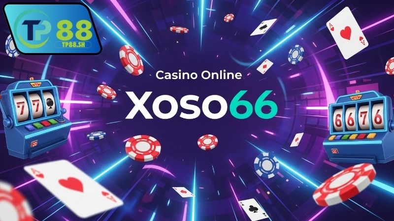 Hướng dẫn chơi tại nhà cái Xoso66